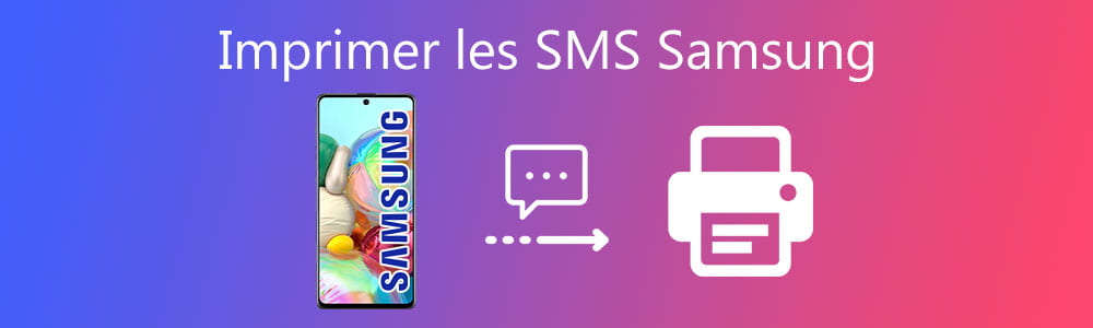 Imprimer SMS Samsung