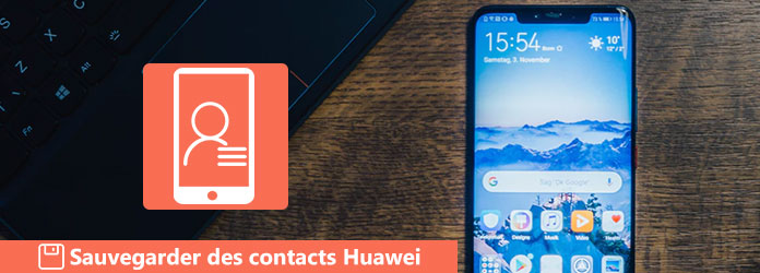 Sauvegarder des contacts Huawei