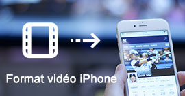 Convertir le format vidéo pour iPhone X/SE/8/7