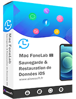 Mac FoneLab Sauvegarde & Restauration de Données iOS