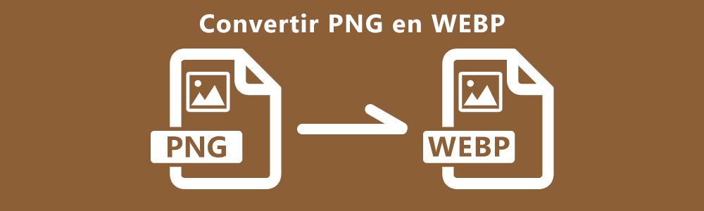 Convertir PNG en WebP