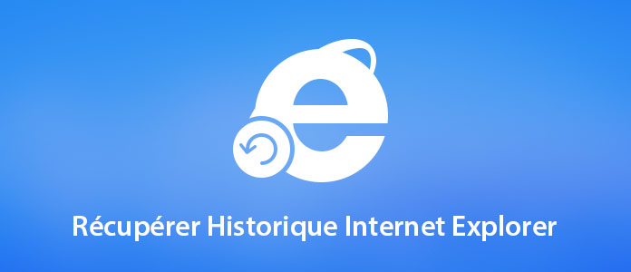 Récupérer l'historique de l'Internet Explorer