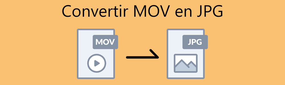 Convertir MOV en JPG