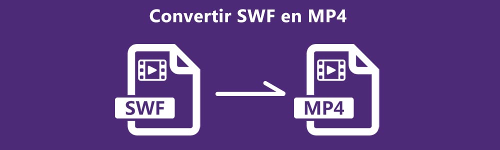 Convertir SWF en MP4