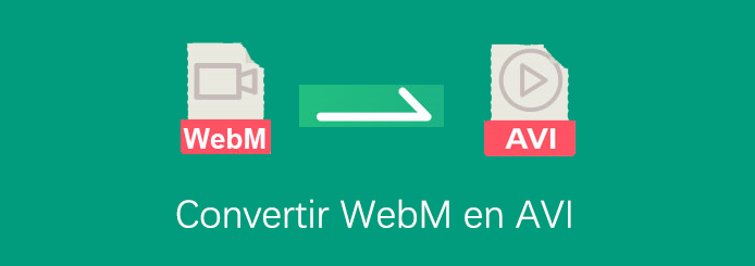 Convertir WebM en AVI