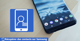 Récupérer des contacts Samsung