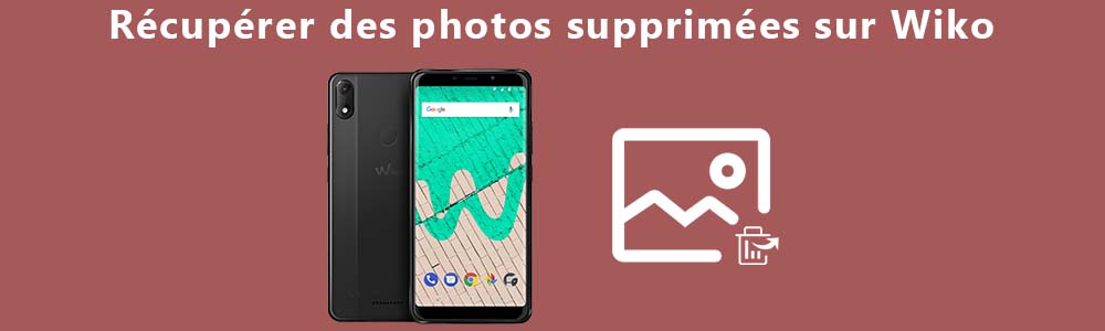 Récupérer des photos supprimées sur Wiko