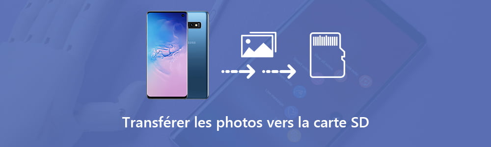 Transférer des photos vers une carte SD