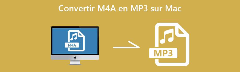 Convertir M4A en MP3 sur Mac