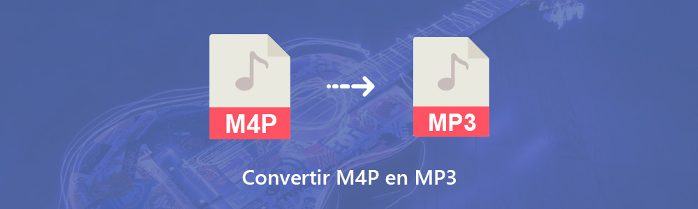 Convertir M4P en MP3