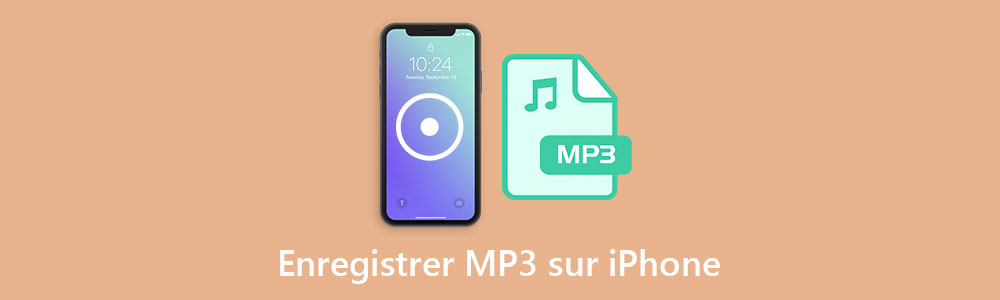 Enregistrer MP3 sur iPhone