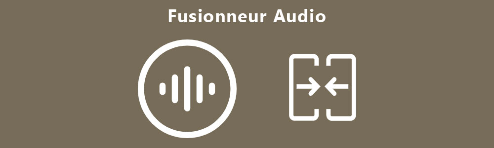 Fusionneur audio