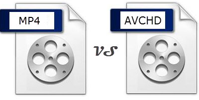 MP4 vs AVCHD