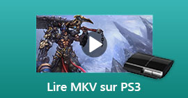 Lire MKV sur PS3