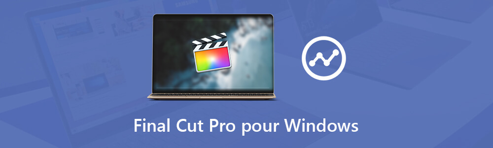 Final Cut Pro pour Windows