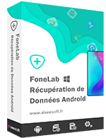 FoneLab Récupération de Données Android