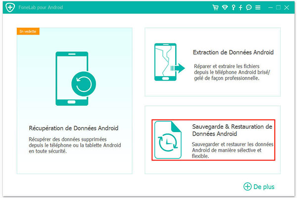 Interface de FoneLab Sauvegarde & Restauration de Données Android