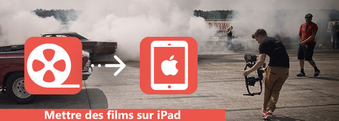 Mettre des films sur iPad