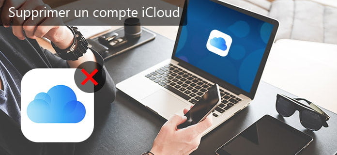 Supprimer le compte iCloud