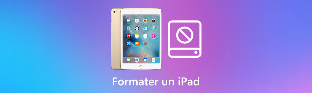 Formater iPad