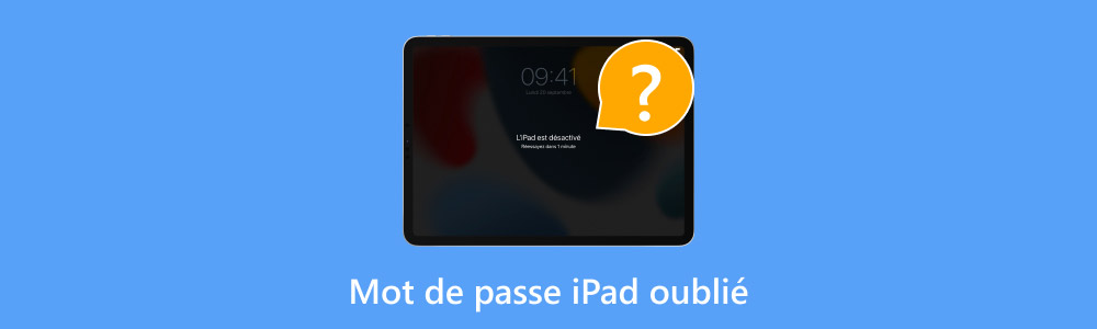 Mot de passe iPhone oublié