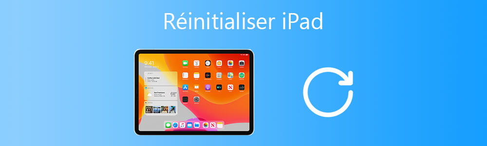 Réinitialiser iPad