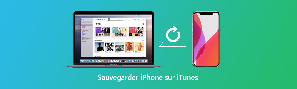 Sauvegarder iPhone sur iTunes