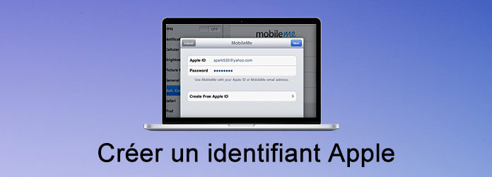 Créer un identifiant Apple