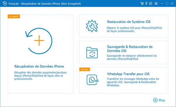 L'interface principale du FoneLab