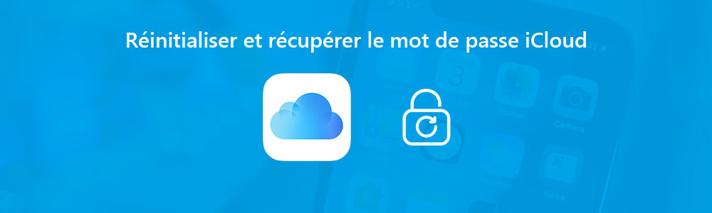 Récupérer le mot de passe iCloud