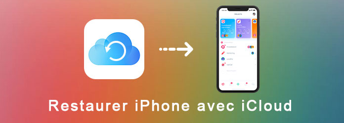 Restaurer iPhone avec iCloud