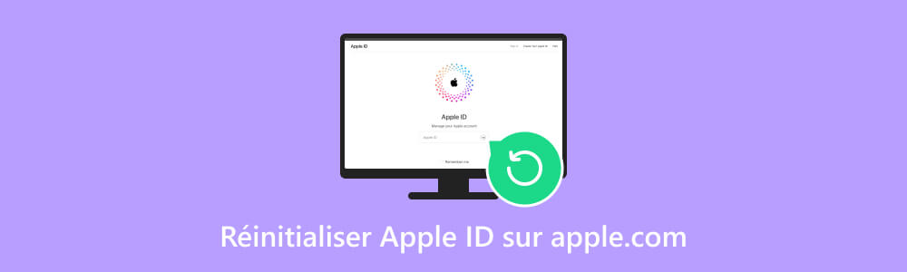 Réinitialiser Apple ID sur apple.com