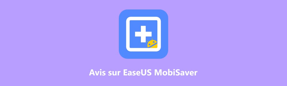 EaseUS MobiSaver