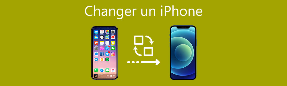 Changer d'iPhone