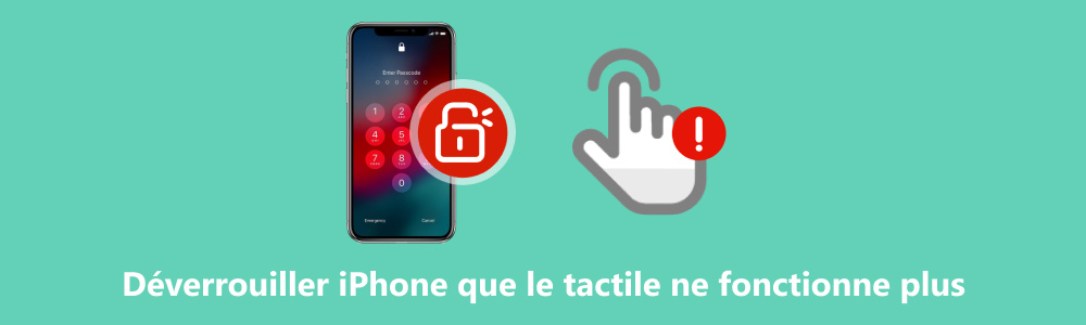 Déverrouiller un iPhone avec tactile ne fonctionne plus