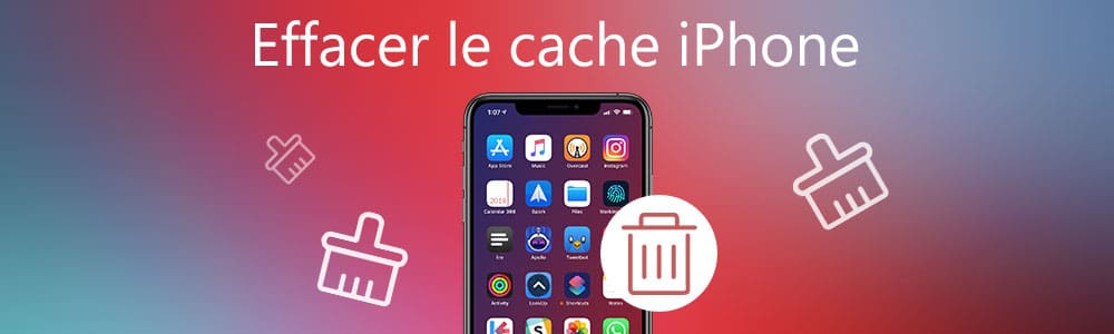 Effacer le cache sur iPhone