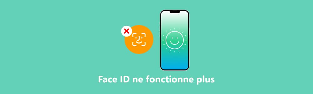 Face ID ne fonctionne plus