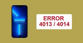 L'erreur 4013 et 4014 sur iPhone