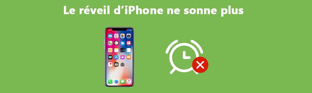 Le réveil iPhone ne sonne pas