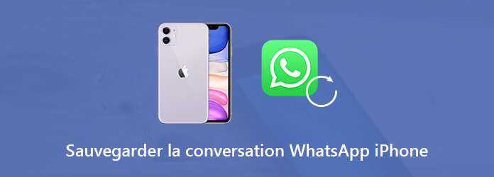 Sauvegarder les discussions WhatsApp iPhone