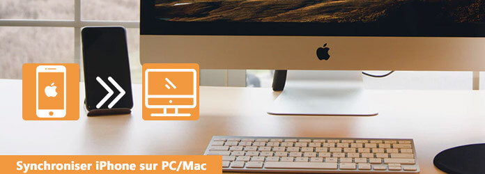 Synchroniser iPhone sur PC/Mac