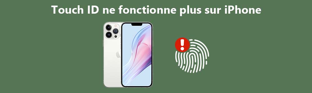 Comment faire si Touch ID ne fonctionne plus