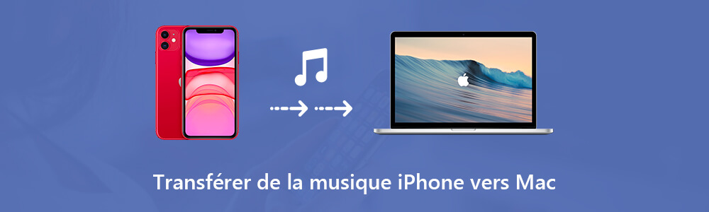 Transférer la musique iPhone vers Mac
