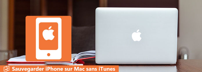 Sauvegarder iPhone sur Mac sans iTunes