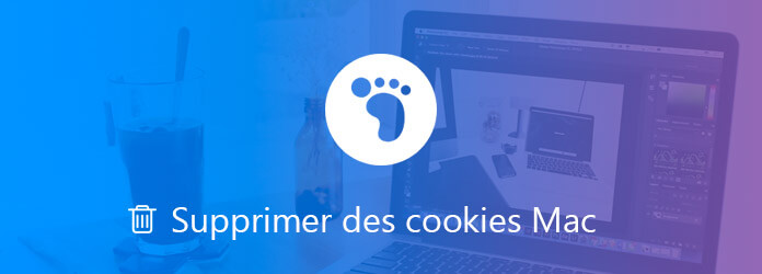 Supprimer des cookies sur Mac