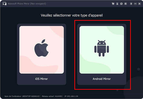 Sélectionner Android Mirror