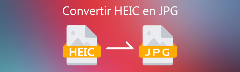 Convertir HEIC en JPG