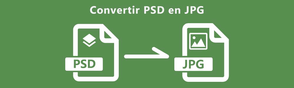 Convertir PSD en JPG