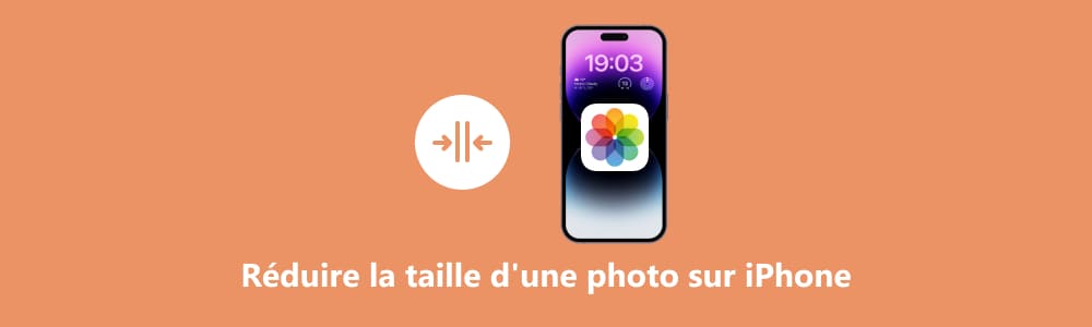 Réduire la taille photo sur iPhone