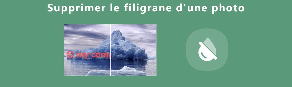 Supprimer un filigrane d'une photo